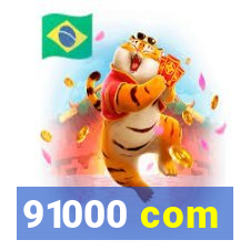 91000 com